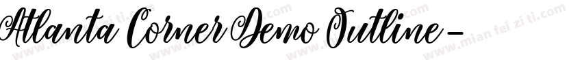 Atlanta Corner Demo Outline字体转换
